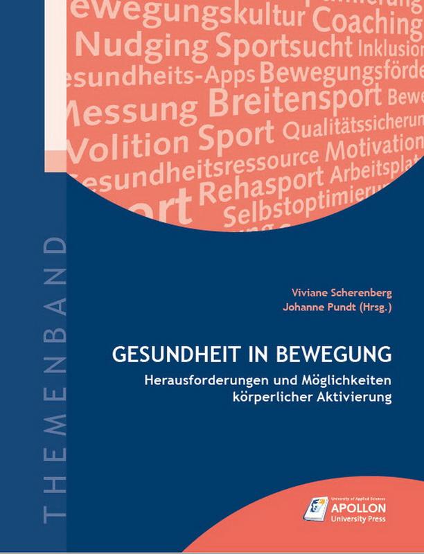 Neuer Themenband bei APOLLON University Press: „Gesundheit in Bewegung – Herausforderungen und Möglichkeiten körperlicher Aktivierung“