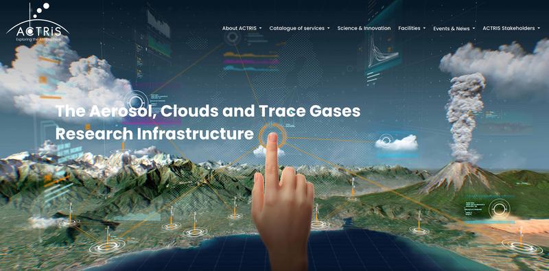 ACTRIS (Aerosol, Clouds and Trace Gases Research Infrastructure) ist die grundlegende europäische Forschungsinfrastruktur für kurzlebige Atmosphärenbestandteile.