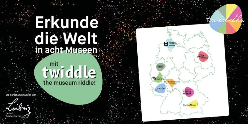 Leibniz-Forschungsmuseen präsentieren gemeinsame App twiddle – the museum riddle