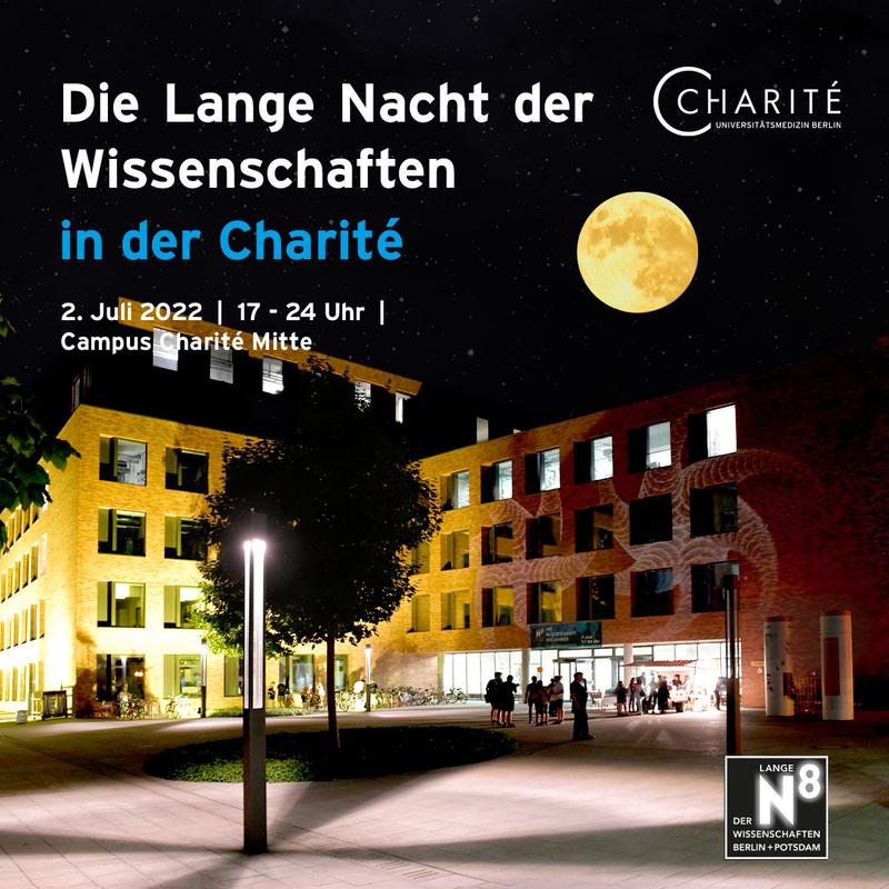 Die Lange Nacht der Wissenschaften 2022 am Campus Charité Mitte