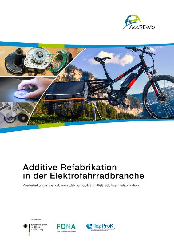Studienbroschüre »Additive Refabrikation in der Elektrofahrradbranche« 