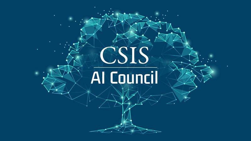 Center for Strategic and International Studies (CSIS), AI Council