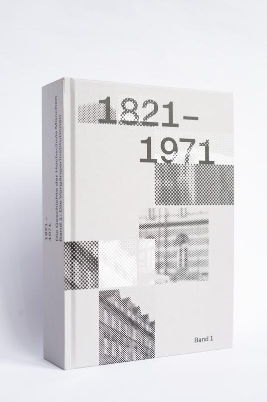 Geschichtspublikation zum HM-Jubiläum: Band eins zu den Vorgängerinstitutionen der 1971 gegründeten „Fachhochschule München“