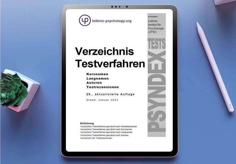 Das Testverzeichnis ist online unter https://www.psyndex.de/tests/testverzeichnisse verfügbar.