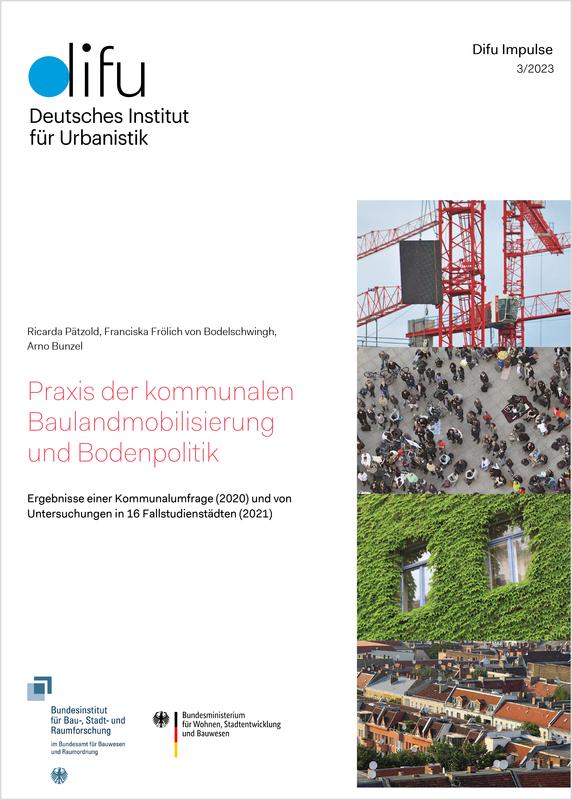 Publikation Praxis der kommunalen Baulandmobilisierung und Bodenpolitik