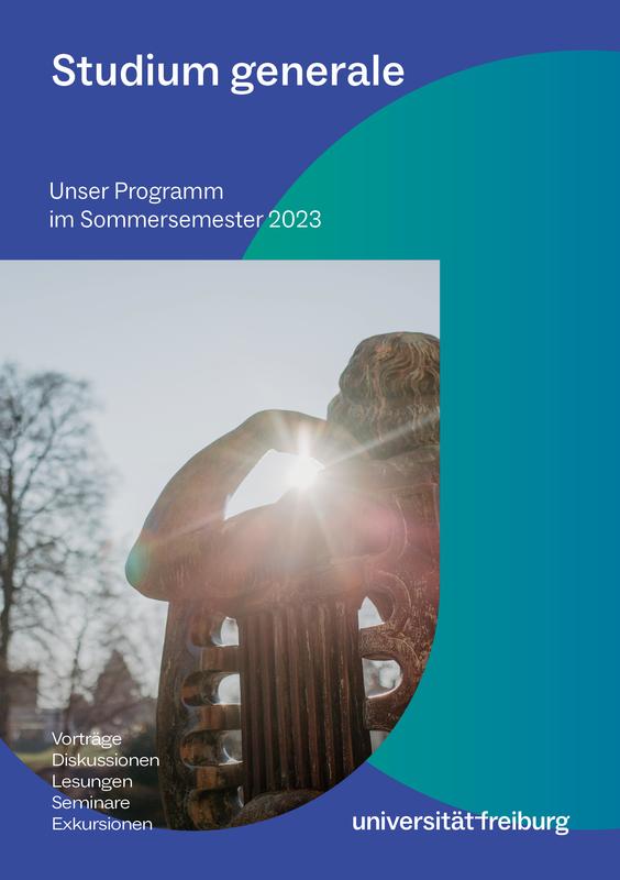 Allen Interessierten stehen die Angebote von Studium generale und Colloquium politicum der Universität Freiburg offen.