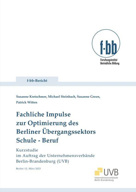 Cover der Kurzstudie "Fachliche Impulse zur Optimierung des Berliner Übergangsbereichs Schule - Beruf