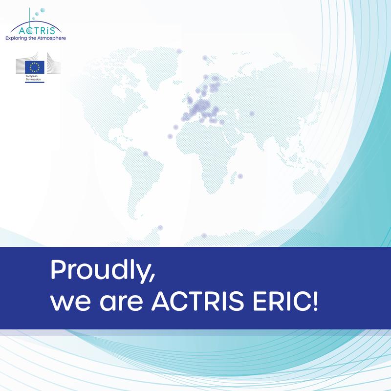 Die Europäische Kommission hat ACTRIS offiziell als europäisches Forschungsinfrastruktur-Konsortium (ERIC) gegründet. Mit seinem ERIC-Status ist ACTRIS nun rechtlich als europäische Forschungsinfrastruktur für die Atmosphärenforschung anerkannt.