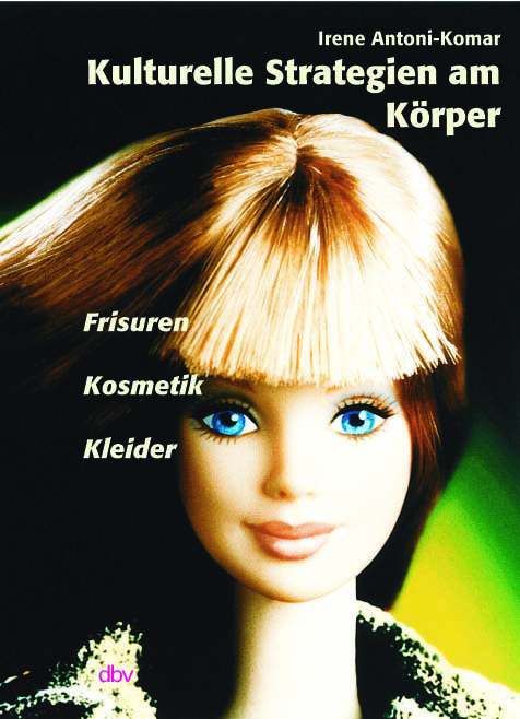 Titelblatt: Kulturelle Strategien am Körper