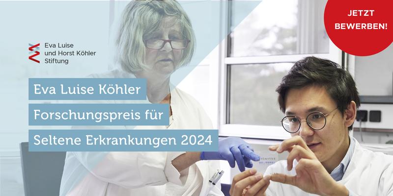 Ausschreibung 16. Eva Luise Köhler Forschungspreis für Seltene Erkrankungen