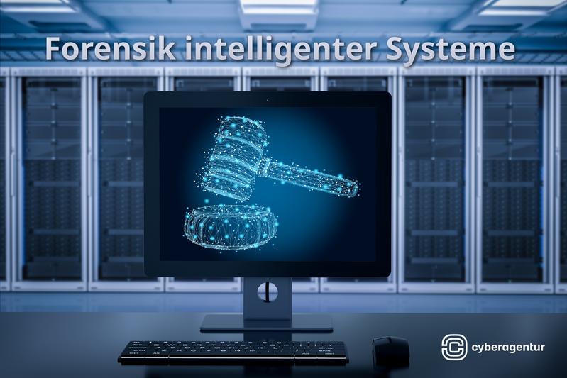 Neues Forschungsprojekt „Forensik intelligenter Systeme“ ausgeschrieben.