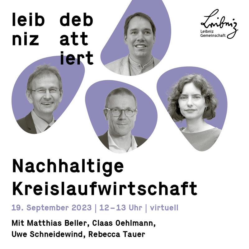 "Leibniz debattiert" zum Thema Nachhaltige Kreislaufwirtschaft