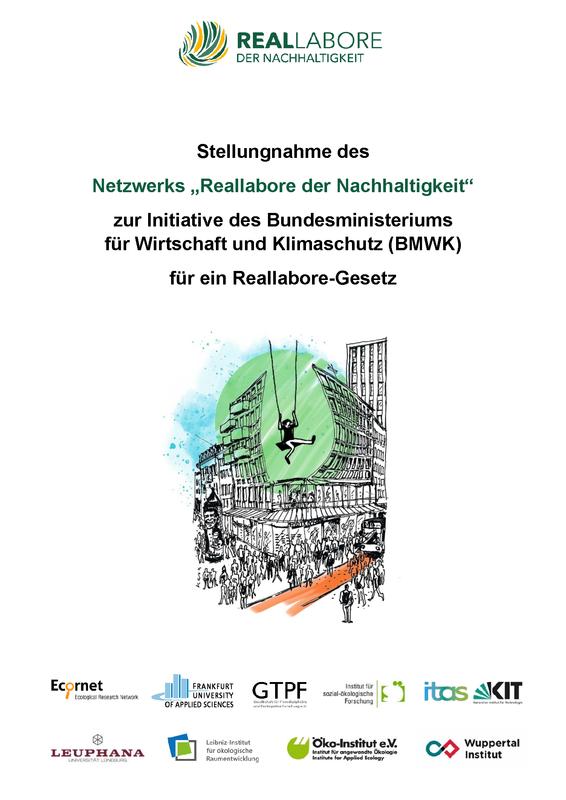 Deckblatt der Stellungnahme des Netzwerks „Reallabore der Nachhaltigkeit“ zur Initiative des Bundesministeriums für Wirtschaft und Klimaschutz (BMWK) für ein Reallabore-Gesetz 