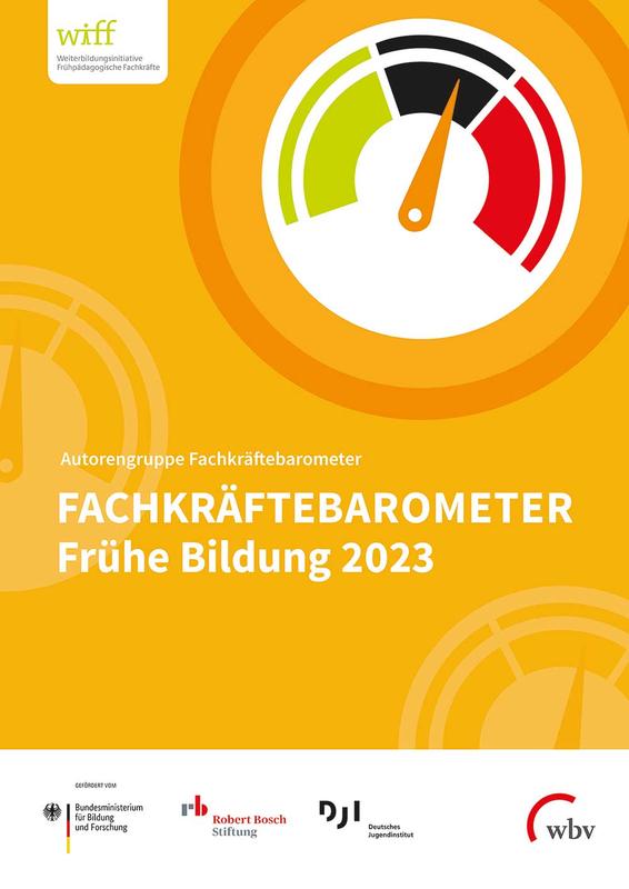 Fachkräftebarometer Frühe Bildung