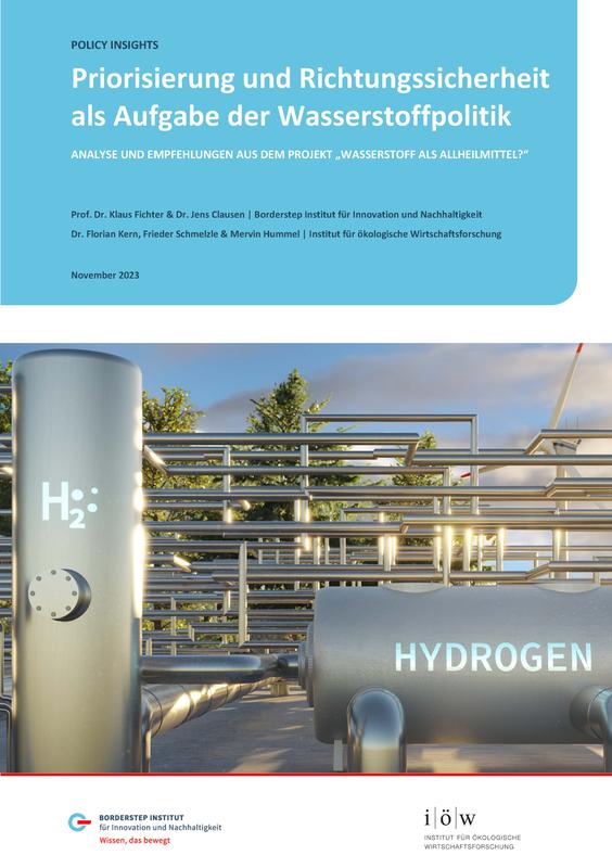 Papier „Priorisierung und Richtungssicherheit als Aufgabe der Wasserstoffpolitik“
