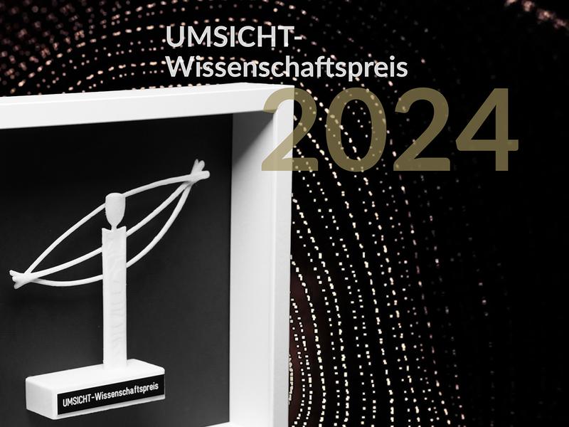UMSICHT-Wissenschaftspreis 2024