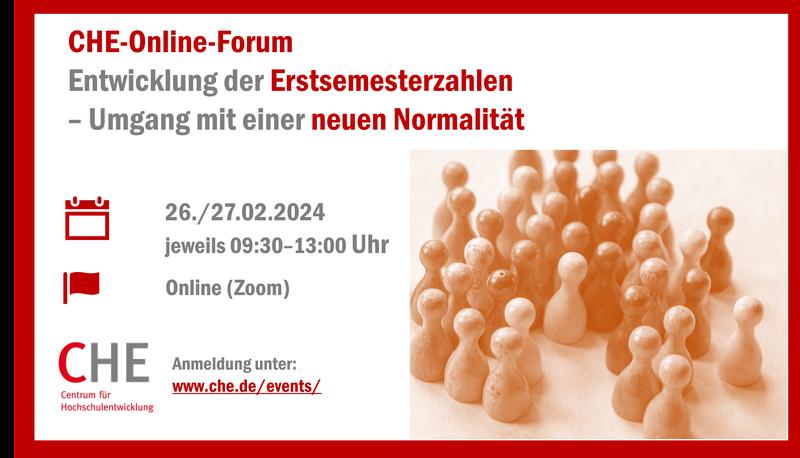 CHE Online-Forum Entwicklung der Erstsemesterzahlen