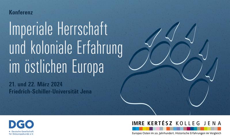 DGO Jahrestagung in Kooperation mit dem Imre Kertész Kolleg Jena