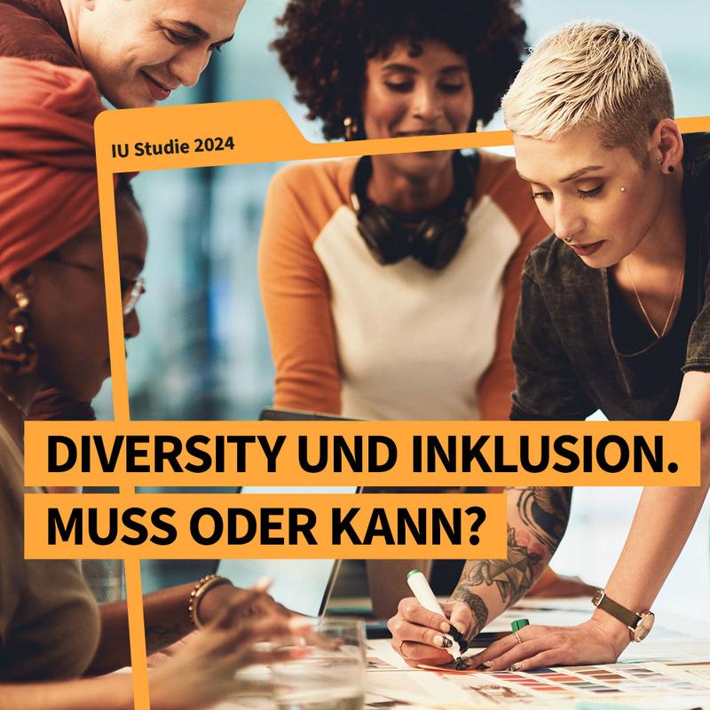 IU-Studie zu Diversity und Inklusion: Das erwarten Fachkräfte von zukünftigen Arbeitgeber:innen