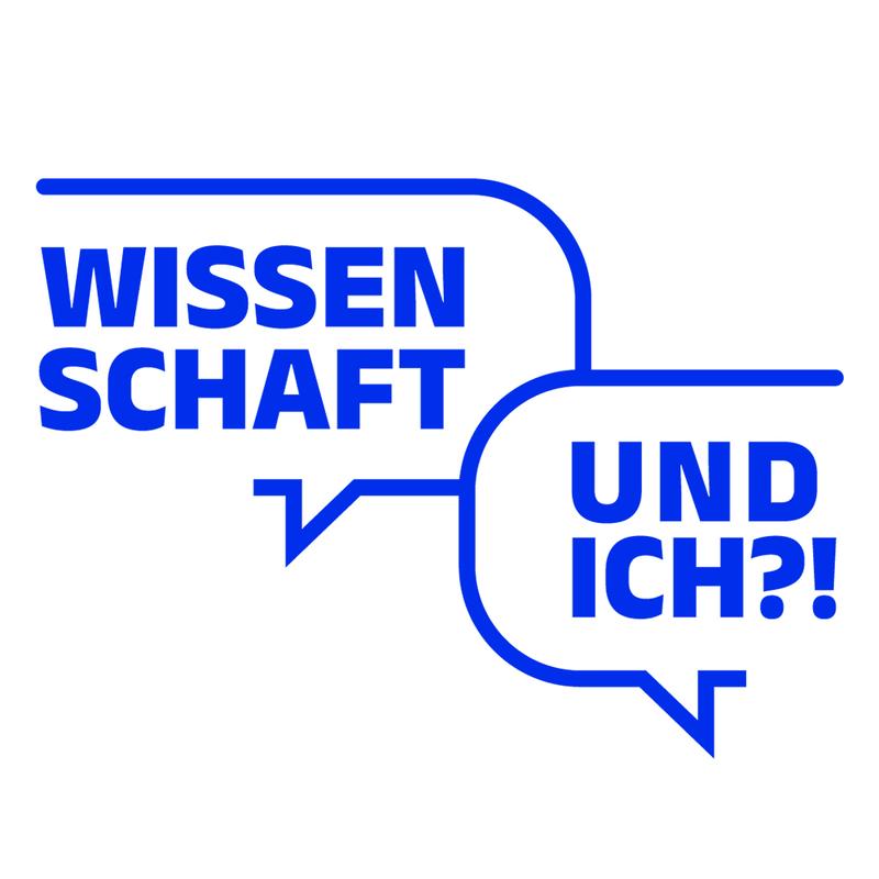 Wissenschaft – und ich?!