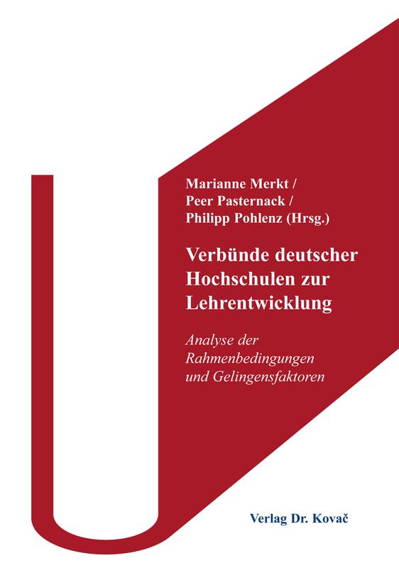 Merkt / Pasternack / Pohlenz (Hg.) Verbünde deutscher Hochschulen zur Lehrentwicklung