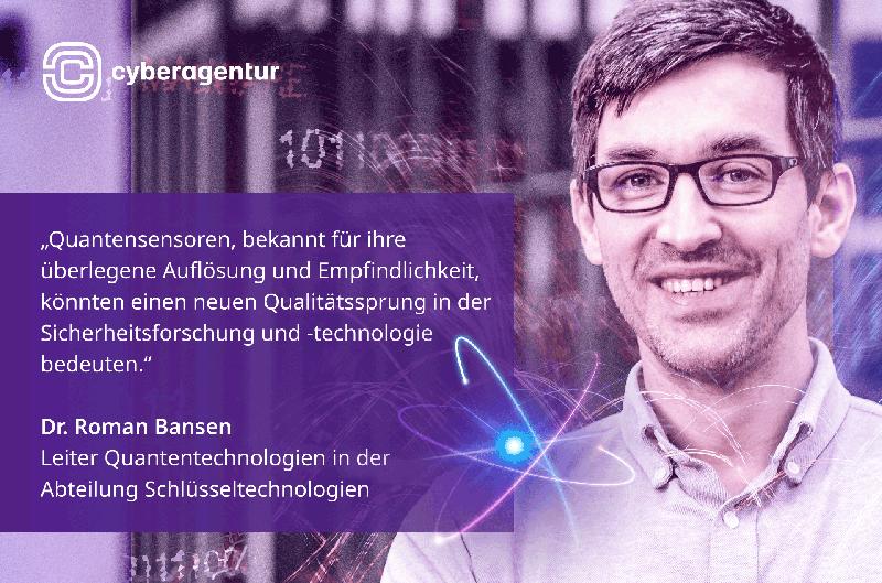 Dr. Roman Bansen, Leiter Quantentechnologien in der Abteilung Schlüsseltechnologien der Cyberagentur.