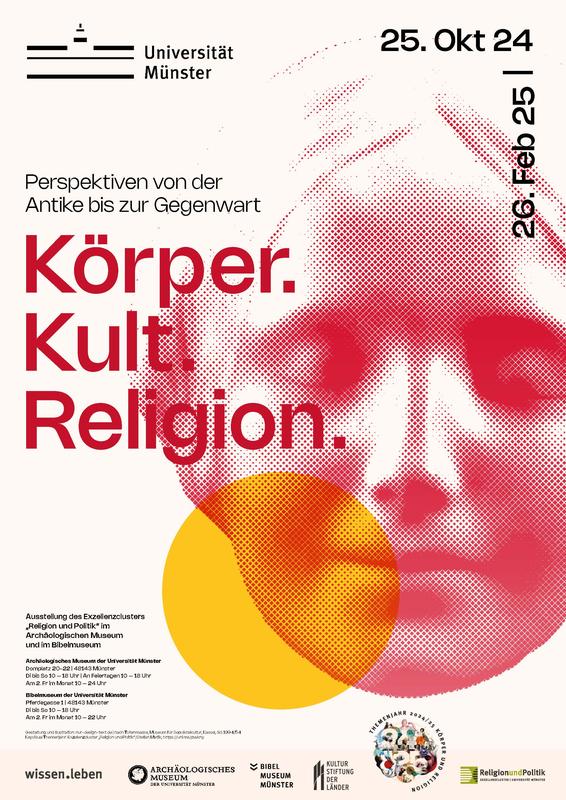Plakat zur Ausstellung „Körper. Kult. Religion. Perspektiven von der Antike bis zur Gegenwart“