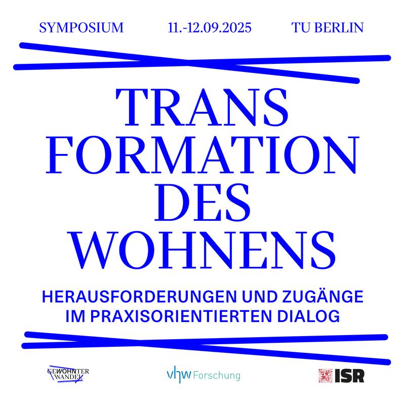 Symposium »Transformation des Wohnens«, 11.-12.9-2025