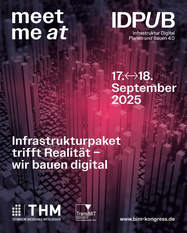 „Wir bauen digital“ – 12. Kongress zur Infrastruktur der Zukunft