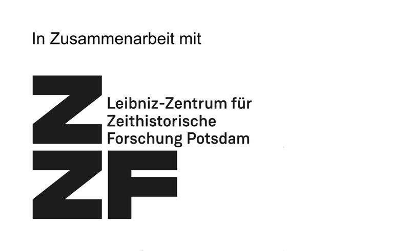 In Zusammenarbeit mit dem Leibniz-Zentrum für Zeithistorische Forschung Potsdam