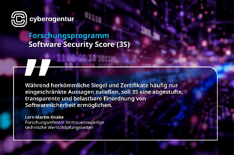 With 3S, the Cyberagentur aims to make software security transparent, measurable, and comparable for end users—beyond mere seals and certificates. 