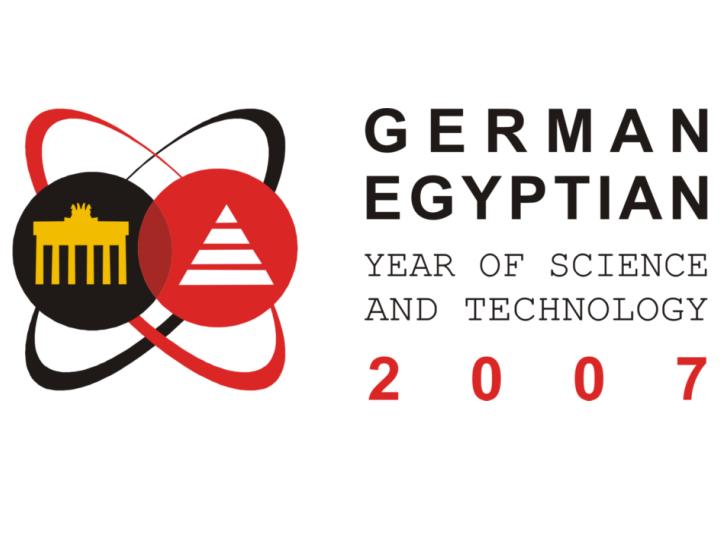 Foto 1: Das Deutsch-Ägyptische Jahr der Wissenschaft und Technologie war eine gemeinsame Initiative des deutschen  und des ägyptischen  Ministeriums für Bildung und Forschung im Jahr 2007.
