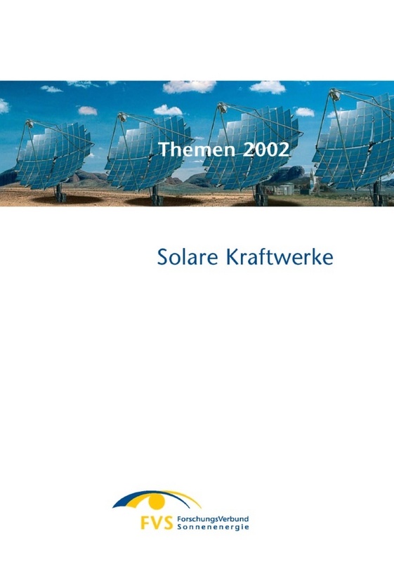 FVS-Themenheft 2002: Solare Kraftwerke