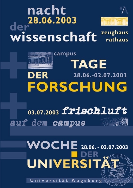 ... in Augsburg den Auftakt zur Woche der Universität.