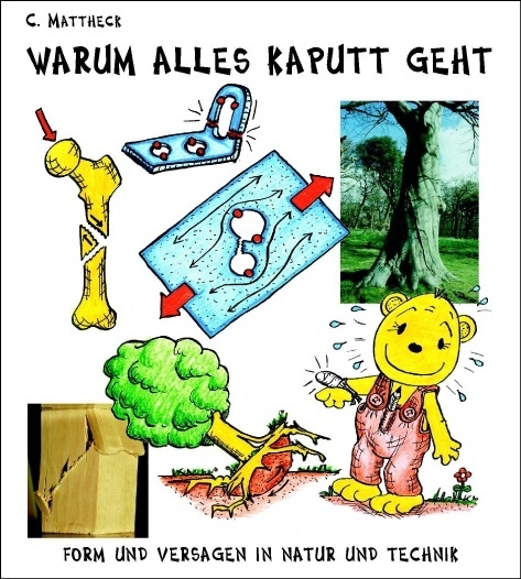 Claus Mattheck's neuer Wissenschafts-Cartoon: Schadenskunde für alle!