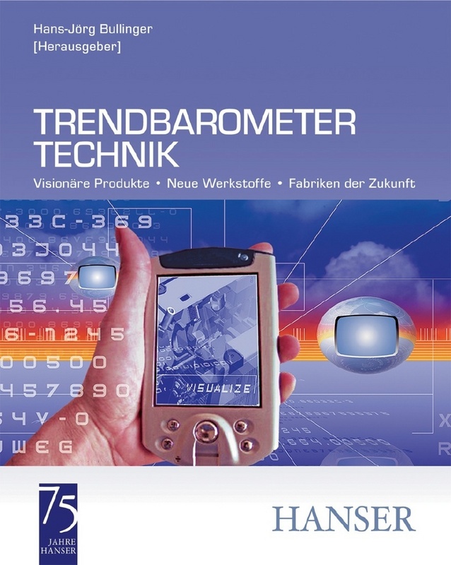 Kompendium der Innovationen zum "Jahr der Technik",  ISBN 3-446-22570-6. © Carl Hanser Verlag